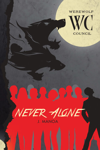 Never Alone J Manoa