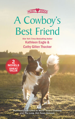 A Cowboys Best Friend Kathleen Eagle Cathy Gillen Thacker