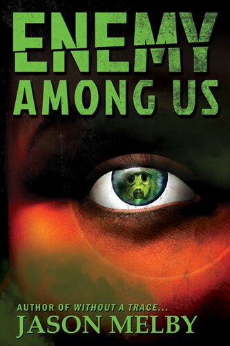 Enemy Among Us An Espionage Thriller Jason Melby