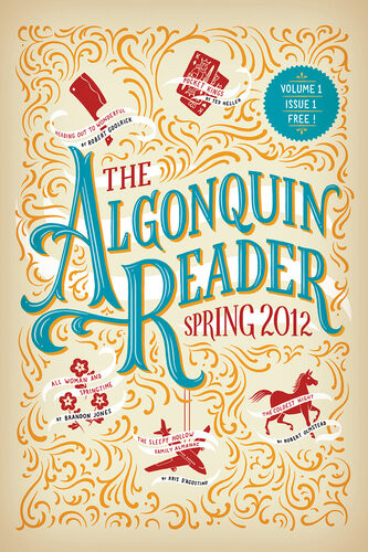 The Algonquin Reader Spring 2012 Algonquin Books Of Chapel Hill
