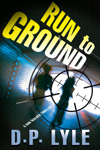Run To Ground D P Lyle