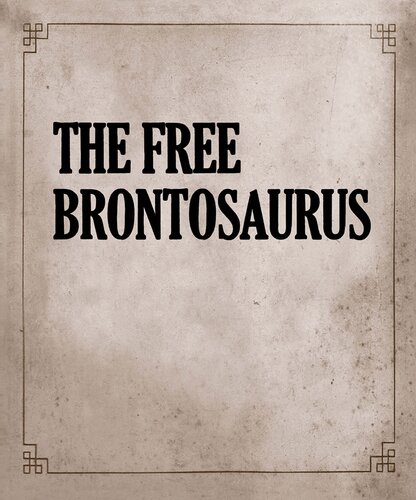 The Free Brontosaurus David Berkeley