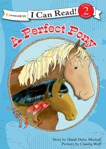 A Perfect Pony Dandi Daley Mackall