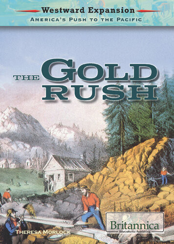 The Gold Rush Theresa Morlock
