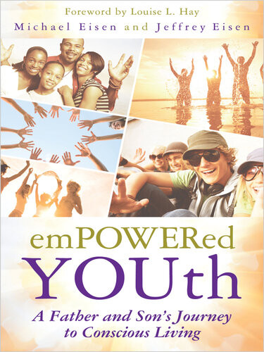 Empowered Youth Michael Eisen Jeffrey Eisen