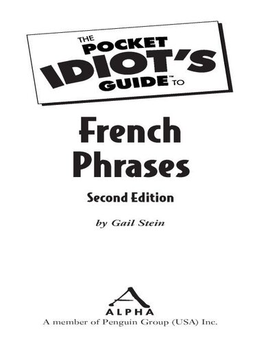 The Pocket Idiots Guide To French Phrases Gail Stein