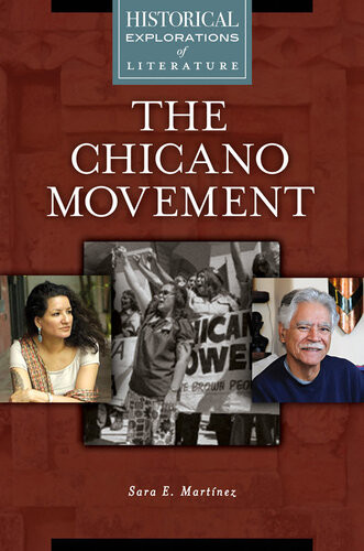 The Chicano Movement Sara E Martnez
