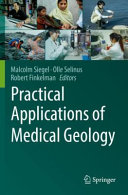 Practical Applications Of Medical Geology Malcolm Siegel Olle Selinus