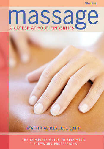 Massage A Career At Your Fingertips Martin Ashley