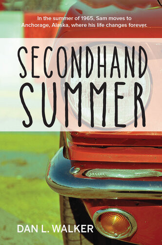 Secondhand Summer Dan L Walker