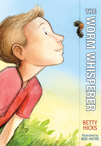 The Worm Whisperer Betty Hicks