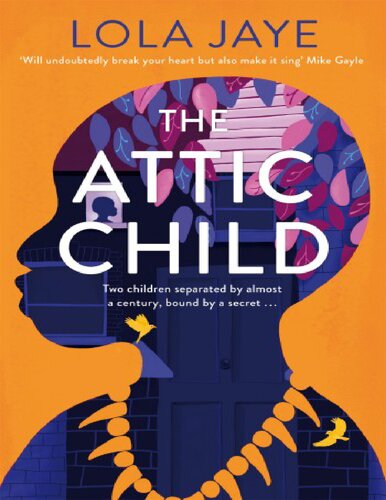 The Attic Child Lola Jaye
