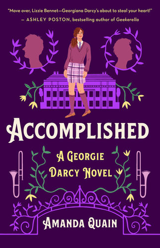 Accomplished A Georgie Darcy Novel Amanda Quain