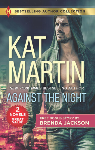 Against The Night The Object Of His Protection Kat Martin Brenda Jackson