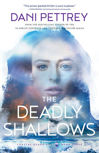 The Deadly Shallows Dani Pettrey