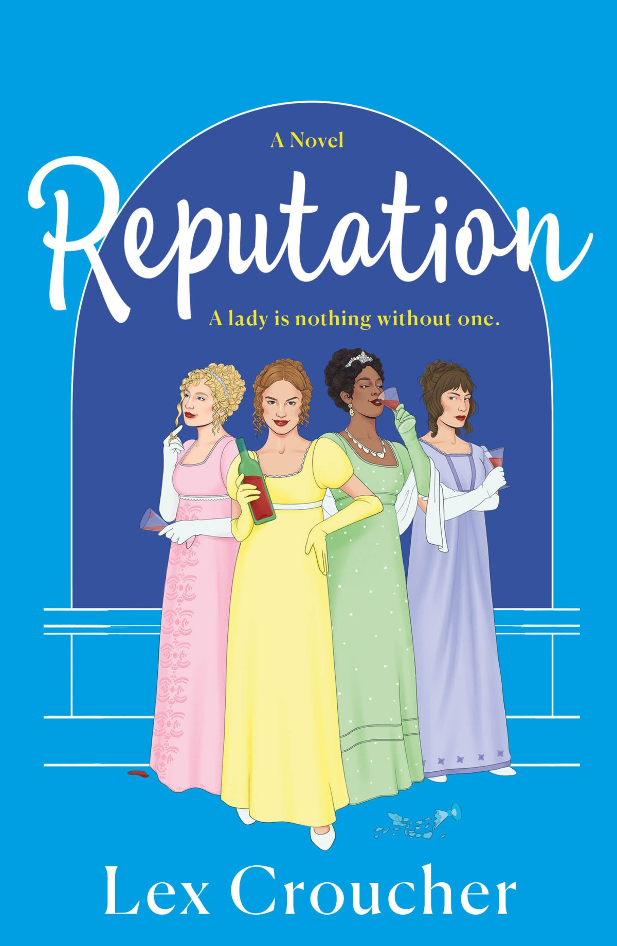 Reputation A Novel Lex Croucher