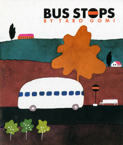 Bus Stops Taro Gomi