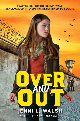 Over And Out Jenni L Walsh