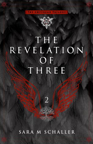 The Revelation Of Three Sara M Schaller