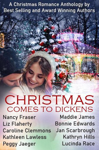 Christmas Comes To Dickens Nancy Fraser Maddie James Caroline Clemmons