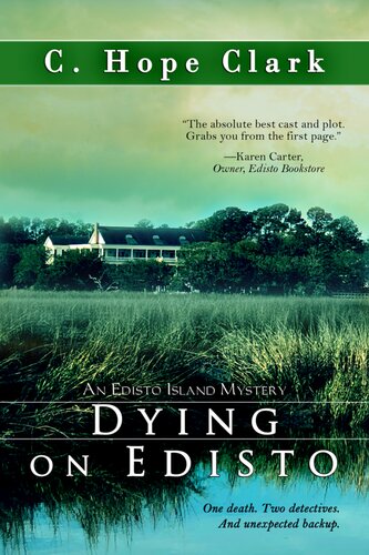 Dying On Edisto C Hope Clark