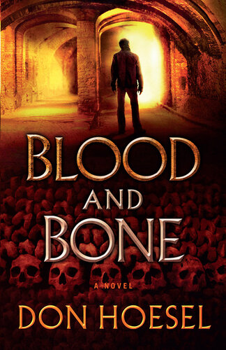Blood And Bone Don Hoesel