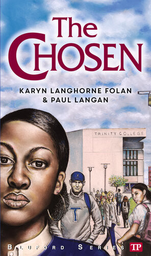 The Chosen Karyn Langhorne Folan Paul Langan