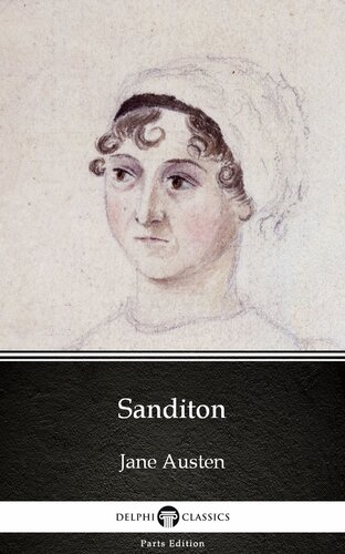 Sanditon By Jane Austen Illustrated Jane Austen