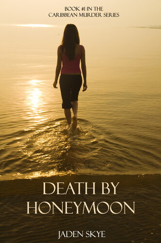 The Caribbean Murder Series Bundle Books 1 2 And 3 Jaden Skye