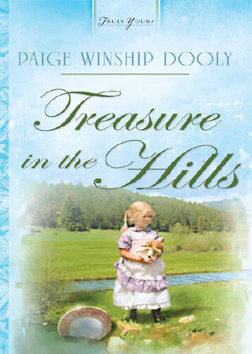 Treasure In The Hills Paige Winship Dooly