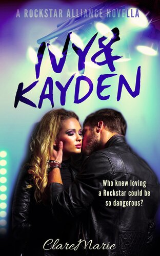 Ivy Kayden An Alliance Novella Claremarie