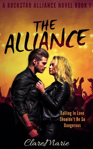 The Alliance The Rockstar Alliance No 1 Claremarie