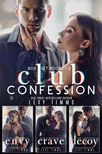Club Confession Box Set Books 13 Club Confession Series Books 13 Lexy Timms