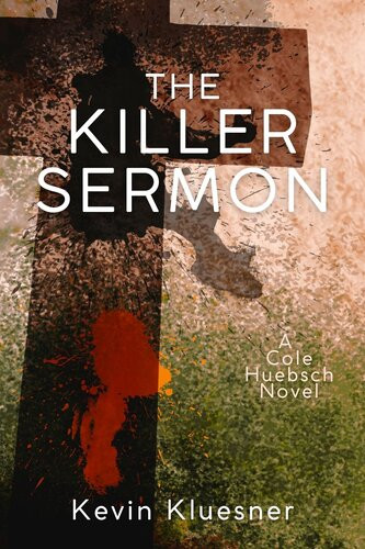 The Killer Sermon Kevin Kluesner