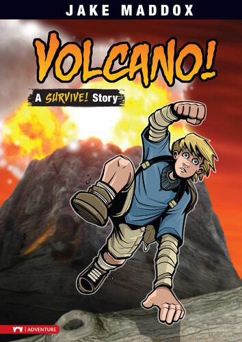 Volcano A Survive Story Jake Maddox