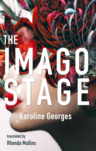 The Imago Stage Karoline Georges