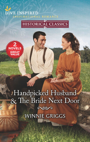 Handpicked Husband The Bride Next Door Winnie Griggs
