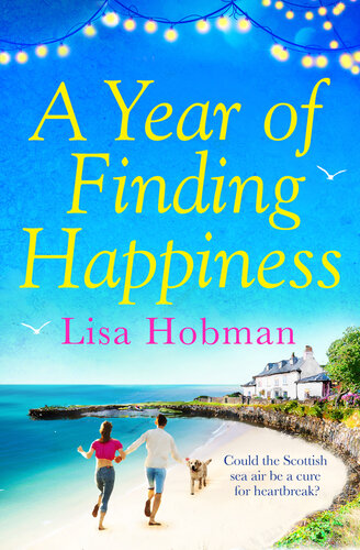A Year Of Finding Happiness Lisa Hobman