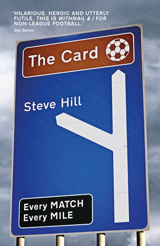 The Card Every Match Every Mile Steve Hill