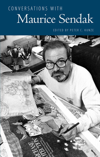 Conversations With Maurice Sendak Peter C Kunze