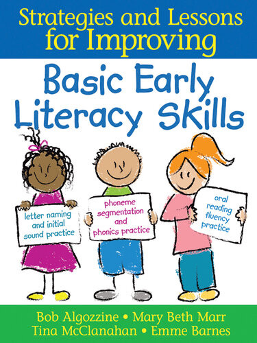 Basic Early Literacy Skills Strategies And Lessons For Improving Bob Algozzine