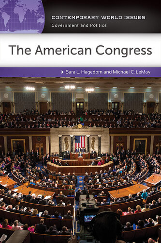 The American Congress Sara L Hagedorn Michael C Lemay