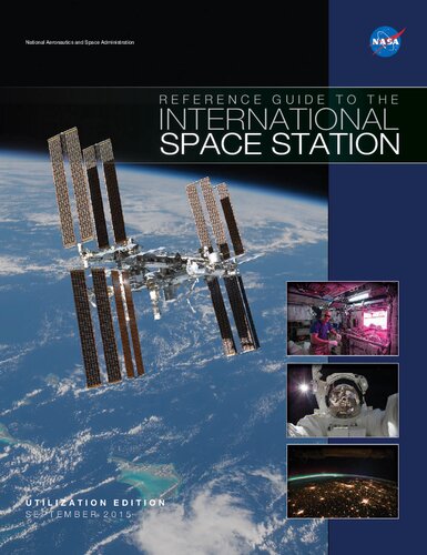 Reference Guide To The International Space Station Utilization Edition September 2015 Nasa