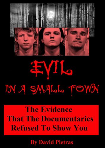 Evil In A Small Town David Pietras