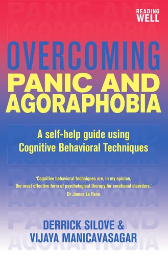Overcoming Panic And Agoraphobia Derrick Silove Vijaya Manicavasagar