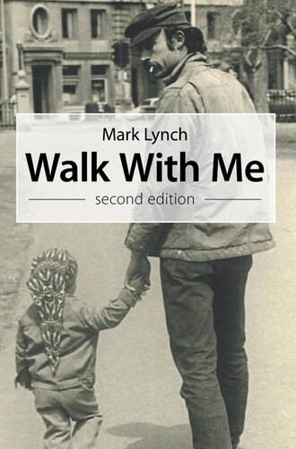 Walk With Me Mark Lynch