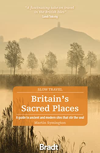 Britains Sacred Places 2nd Edition Martin Symington