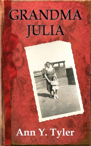 Grandma Julia Ann Y Tyler