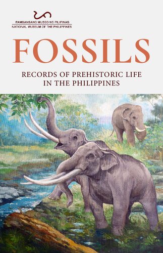 Fossils Records Of Prehistoric Life In The Philippines Ana Maria Theresa P Labrador
