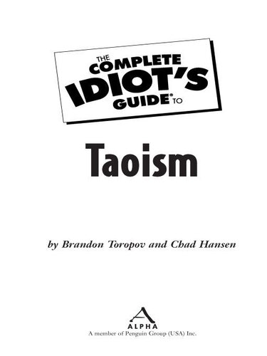 The Complete Idiots Guide To Taoism Brandon Toropov